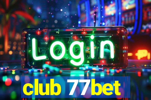 club 77bet